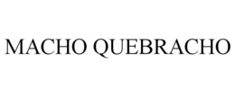 MACHO QUEBRACHO trademark