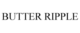 BUTTER RIPPLE trademark