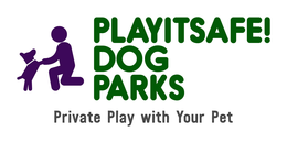 PLAYITSAFE! DOG PARKS PRIVATE PLAY WITH YOUR PET trademark