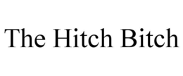 THE HITCH BITCH trademark