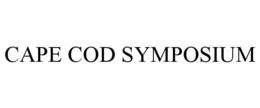 CAPE COD SYMPOSIUM trademark