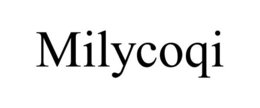MILYCOQI trademark