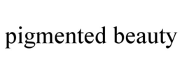 PIGMENTED BEAUTY trademark