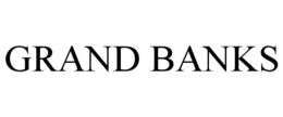 GRAND BANKS trademark
