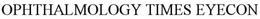 OPHTHALMOLOGY TIMES EYECON trademark