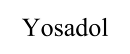 YOSADOL trademark