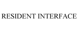 RESIDENT INTERFACE trademark