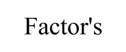FACTOR'S trademark