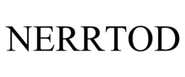 NERRTOD trademark
