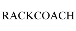 RACKCOACH trademark
