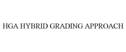 HGA HYBRID GRADING APPROACH trademark