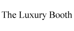 THE LUXURY BOOTH trademark