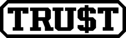 TRU$T trademark