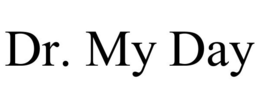 DR. MY DAY trademark
