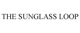 THE SUNGLASS LOOP trademark