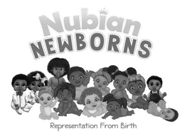 NUBIAN NEWBORNS; REPRESENTATION FROM BIRTH trademark
