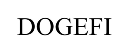 DOGEFI trademark
