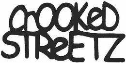 CROOKED STREETZ trademark