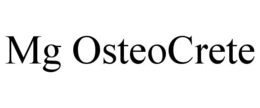 MG OSTEOCRETE trademark