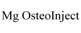 MG OSTEOINJECT trademark