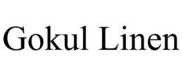 GOKUL LINEN trademark