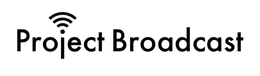 PROJECT BROADCAST trademark