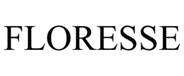 FLORESSE trademark