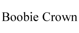 BOOBIE CROWN trademark