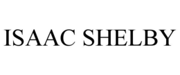 ISAAC SHELBY trademark