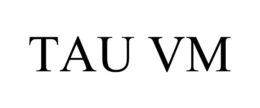 TAU VM trademark