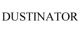 DUSTINATOR trademark
