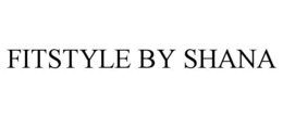 FITSTYLE BY SHANA trademark