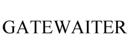 GATEWAITER trademark