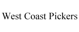 WEST COAST PICKERS trademark