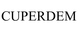 CUPERDEM trademark