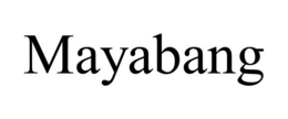 MAYABANG trademark