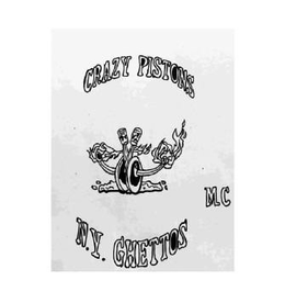 CRAZY PISTONS MC N.Y. GHETTOS trademark