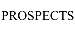 PROSPECTS trademark