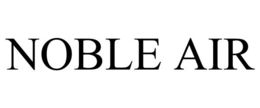 NOBLE AIR trademark