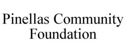 PINELLAS COMMUNITY FOUNDATION trademark