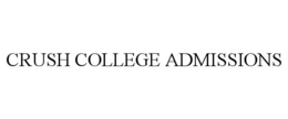 CRUSH COLLEGE ADMISSIONS trademark
