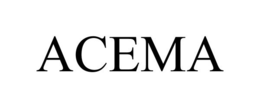 ACEMA trademark