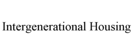 INTERGENERATIONAL HOUSING trademark