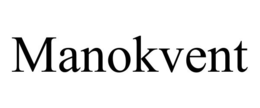 MANOKVENT trademark