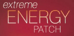 EXTREME ENERGY PATCH trademark