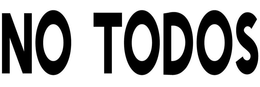 NO TODOS trademark