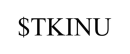 $TKINU trademark