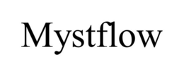 MYSTFLOW trademark