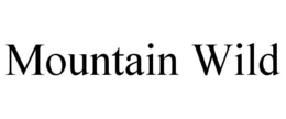 MOUNTAIN WILD trademark