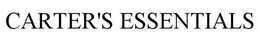 CARTER'S ESSENTIALS trademark